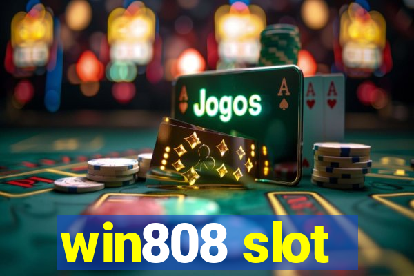 win808 slot